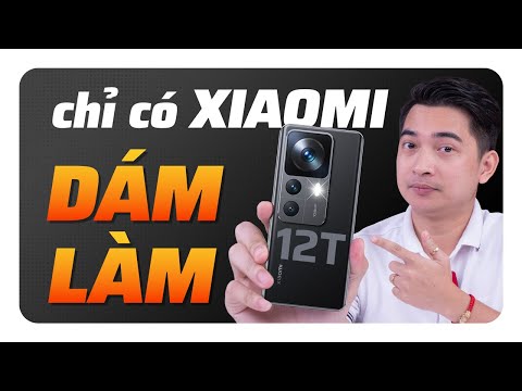 Chỉ có Xiaomi mới dám làm những điều này - Xiaomi 12T